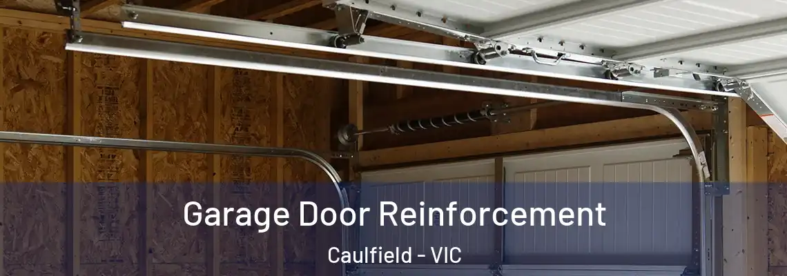  Garage Door Reinforcement Caulfield - VIC