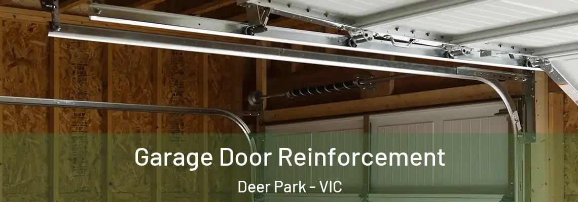  Garage Door Reinforcement Deer Park - VIC