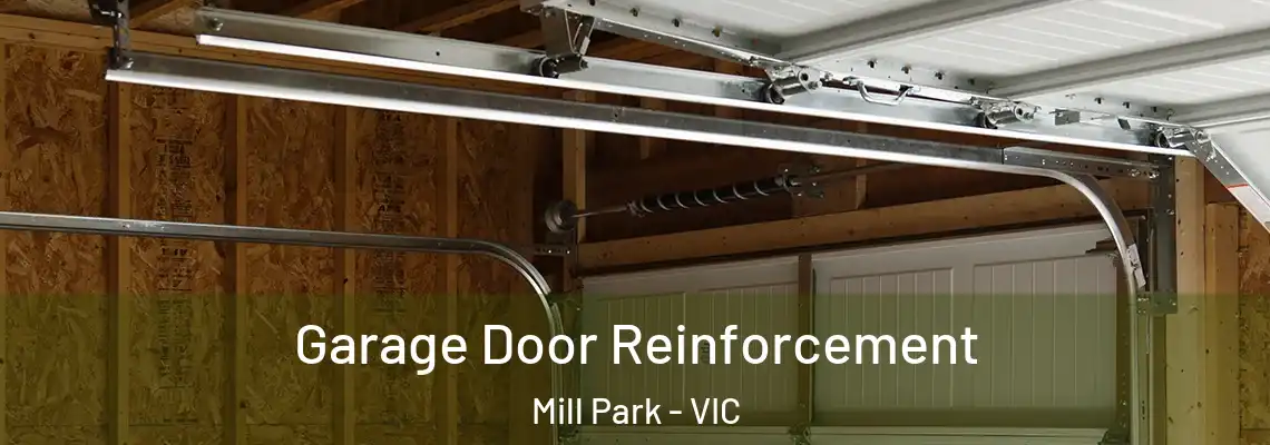 Garage Door Reinforcement Mill Park - VIC