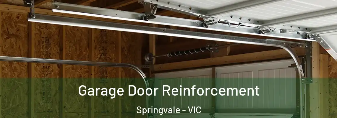 Garage Door Reinforcement Springvale - VIC