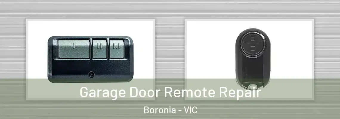 Garage Door Remote Repair Boronia - VIC
