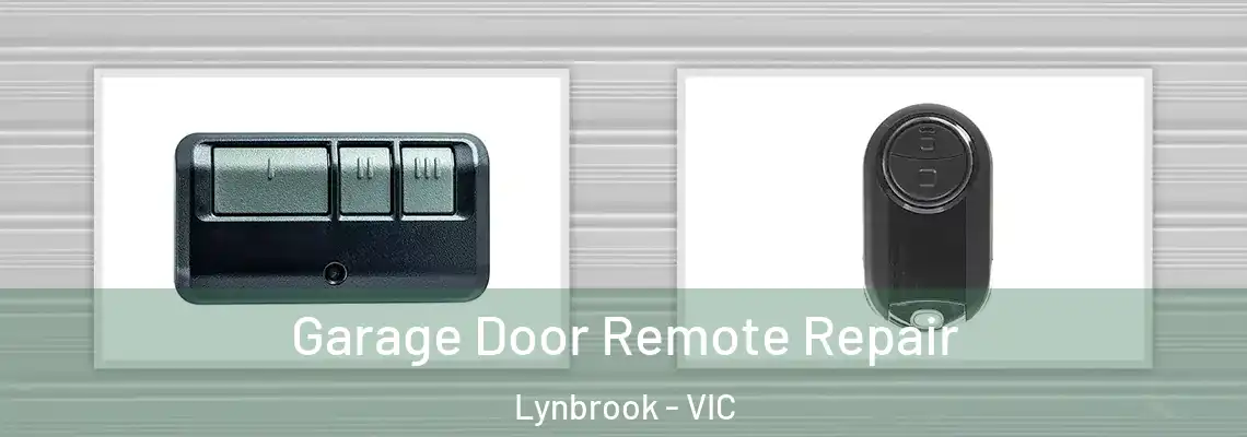 Garage Door Remote Repair Lynbrook - VIC