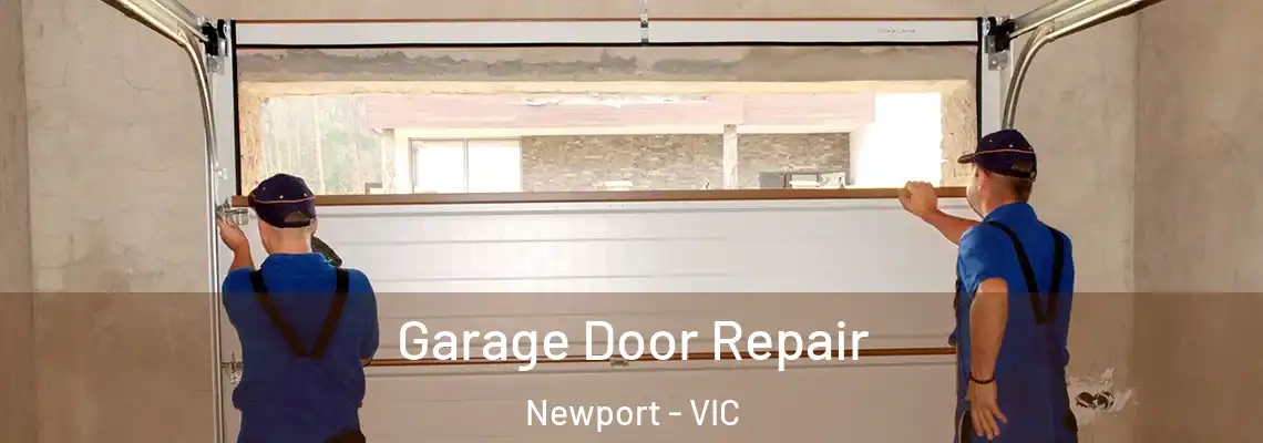 Garage Door Repair Newport - VIC