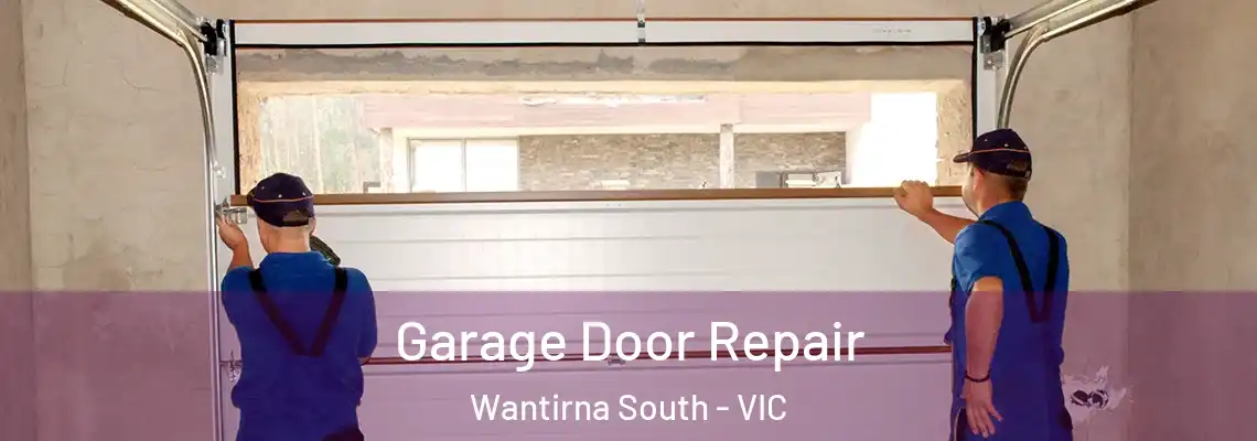 Garage Door Repair Wantirna South - VIC