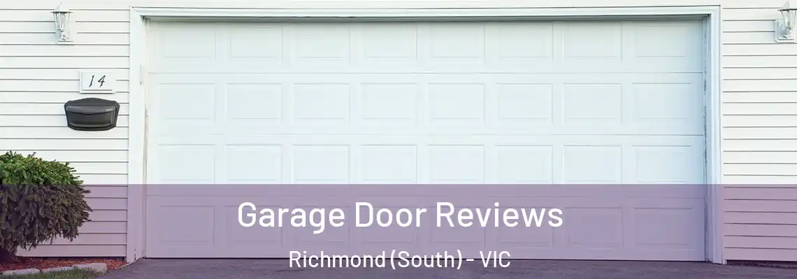  Garage Door Reviews Richmond (South) - VIC