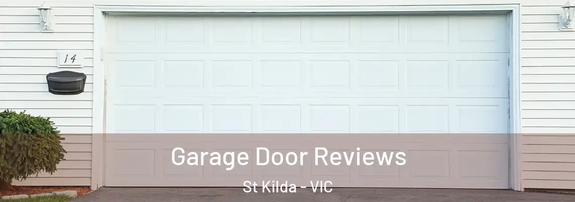  Garage Door Reviews St Kilda - VIC
