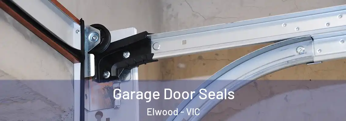 Garage Door Seals Elwood - VIC
