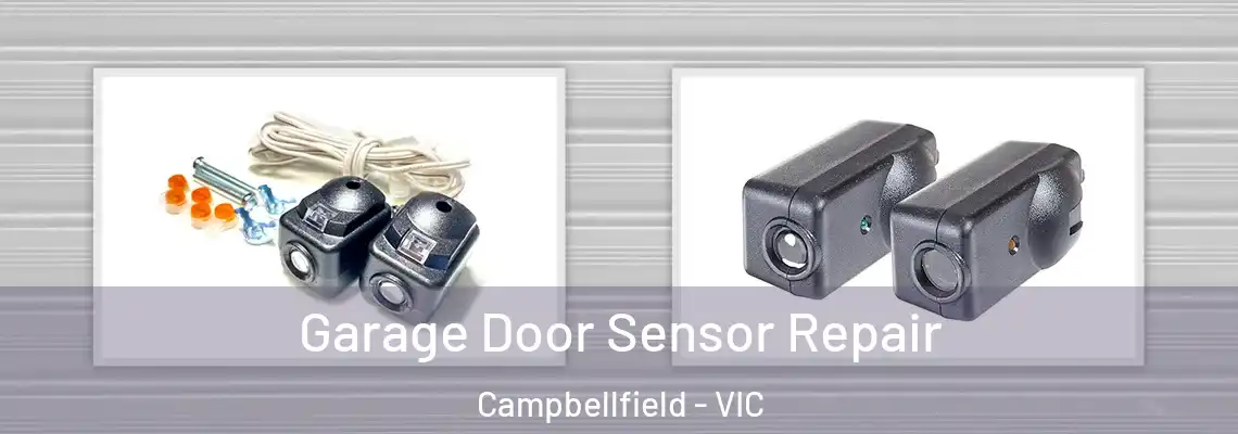 Garage Door Sensor Repair Campbellfield - VIC