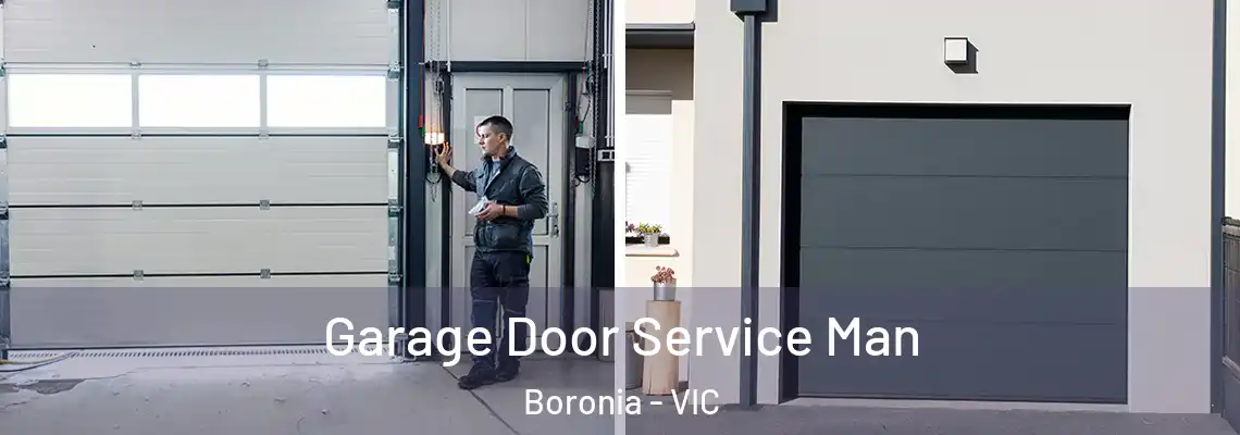 Garage Door Service Man Boronia - VIC