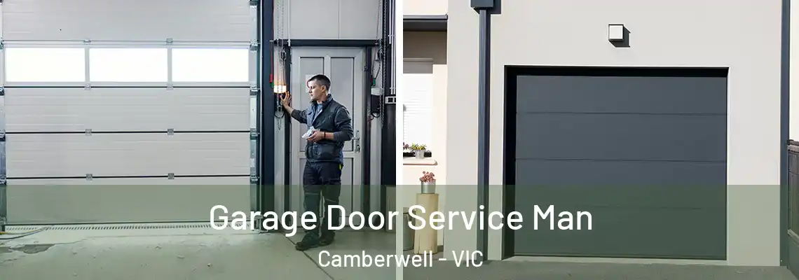 Garage Door Service Man Camberwell - VIC