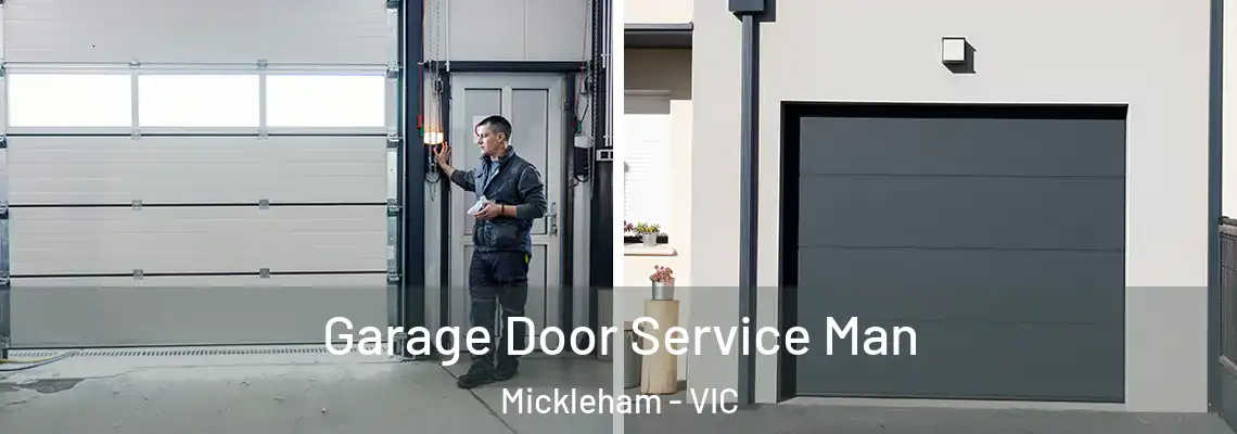  Garage Door Service Man Mickleham - VIC