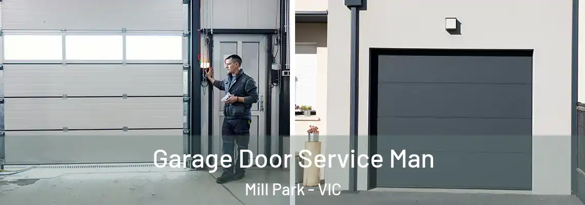 Garage Door Service Man Mill Park - VIC