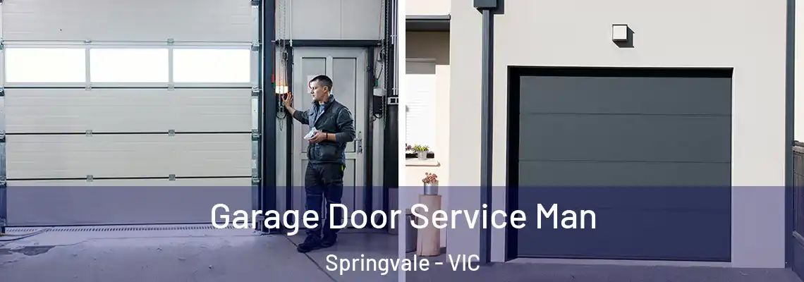 Garage Door Service Man Springvale - VIC