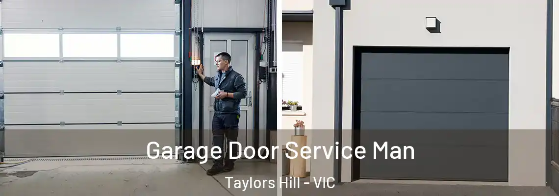 Garage Door Service Man Taylors Hill - VIC