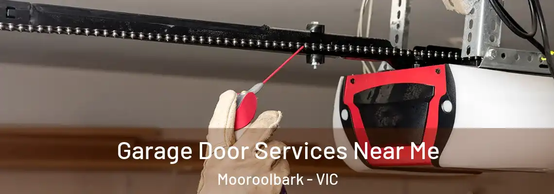 Garage Door Services Near Me Mooroolbark - VIC