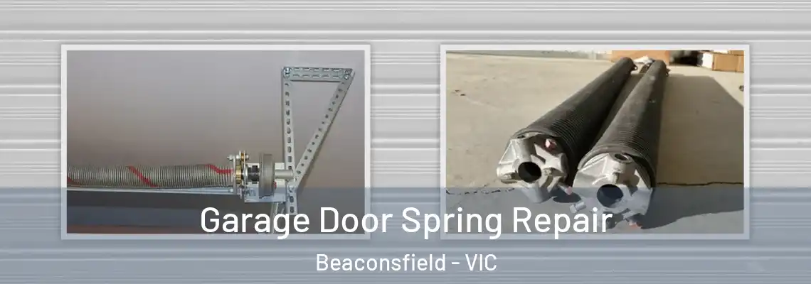 Garage Door Spring Repair Beaconsfield - VIC