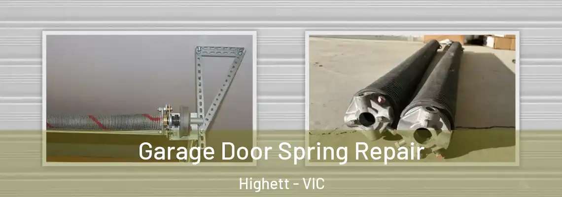 Garage Door Spring Repair Highett - VIC