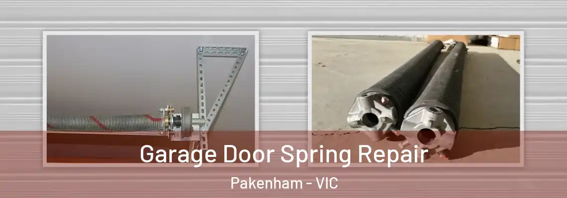  Garage Door Spring Repair Pakenham - VIC