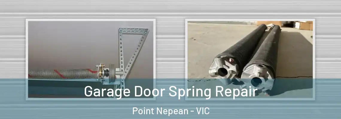  Garage Door Spring Repair Point Nepean - VIC