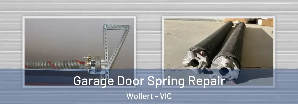 Garage Door Spring Repair Wollert - VIC