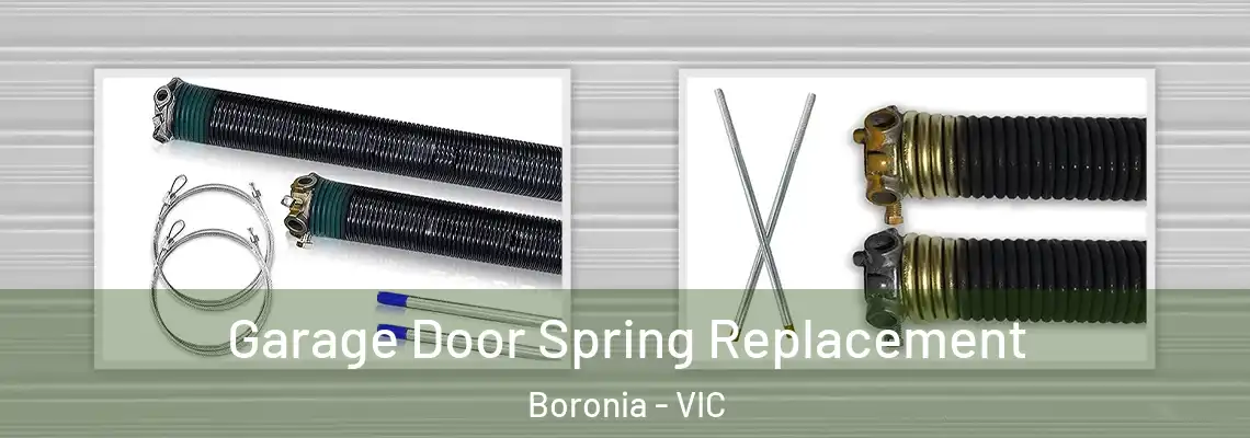 Garage Door Spring Replacement Boronia - VIC