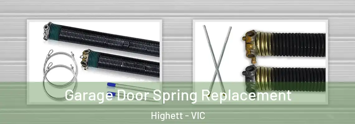  Garage Door Spring Replacement Highett - VIC