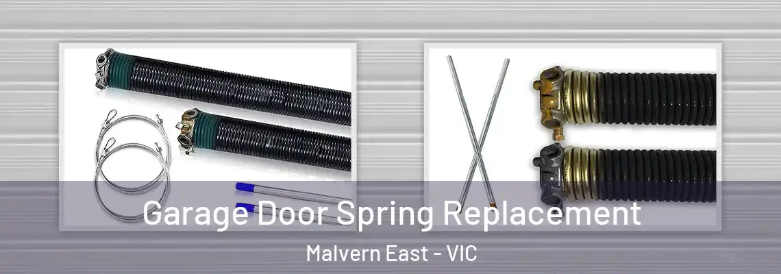 Garage Door Spring Replacement Malvern East - VIC