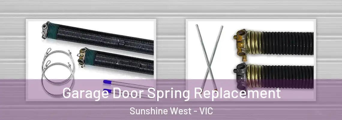  Garage Door Spring Replacement Sunshine West - VIC