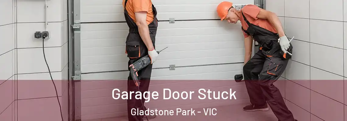  Garage Door Stuck Gladstone Park - VIC
