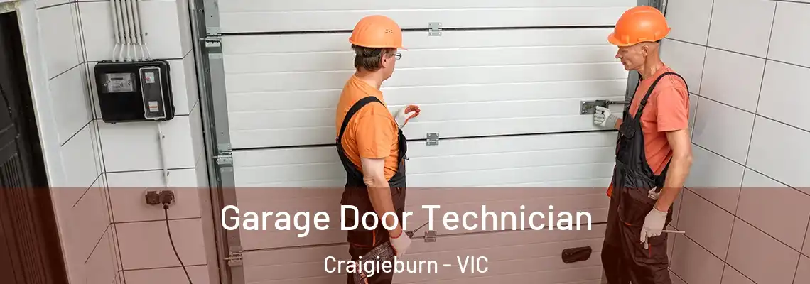  Garage Door Technician Craigieburn - VIC