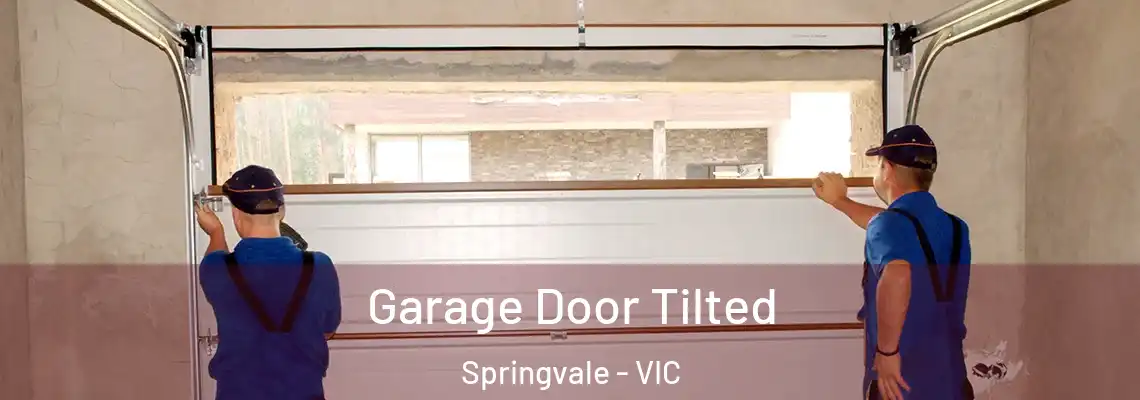 Garage Door Tilted Springvale - VIC