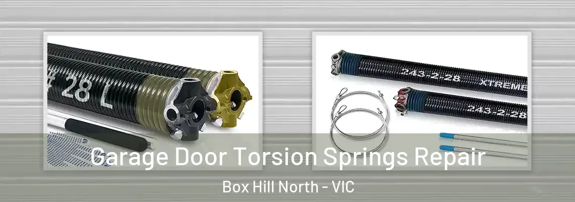  Garage Door Torsion Springs Repair Box Hill North - VIC