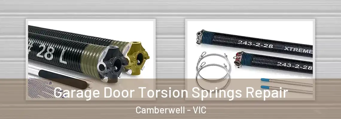 Garage Door Torsion Springs Repair Camberwell - VIC