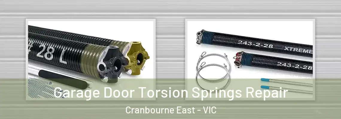  Garage Door Torsion Springs Repair Cranbourne East - VIC