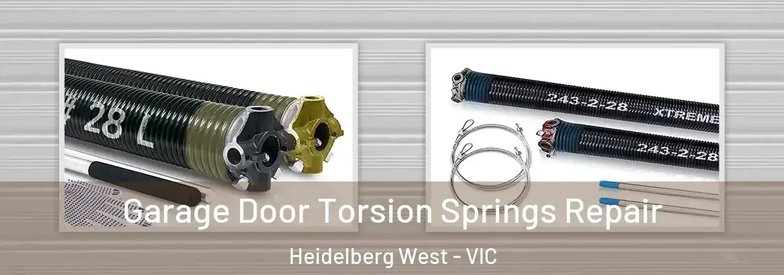 Garage Door Torsion Springs Repair Heidelberg West - VIC