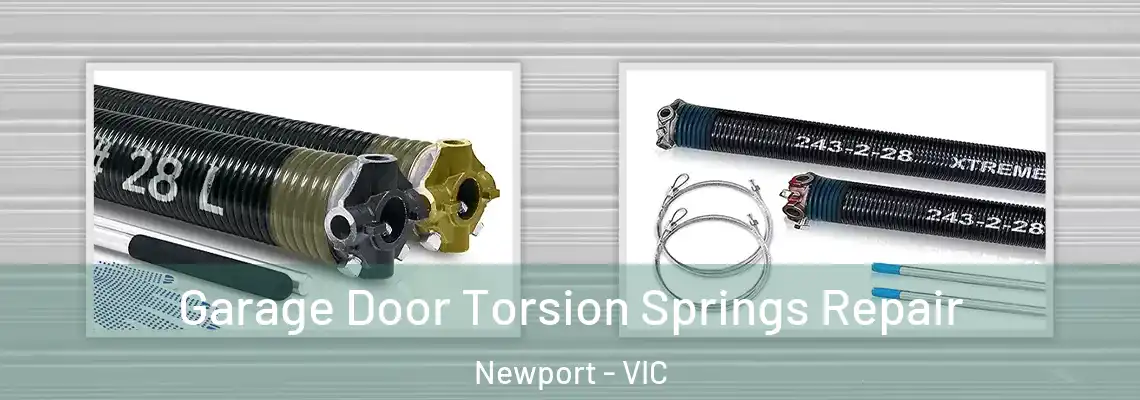 Garage Door Torsion Springs Repair Newport - VIC