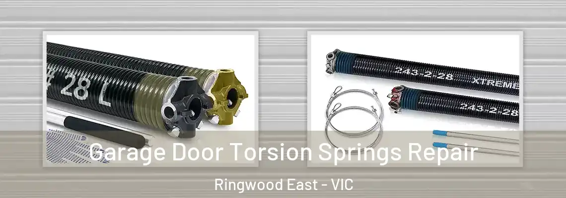 Garage Door Torsion Springs Repair Ringwood East - VIC