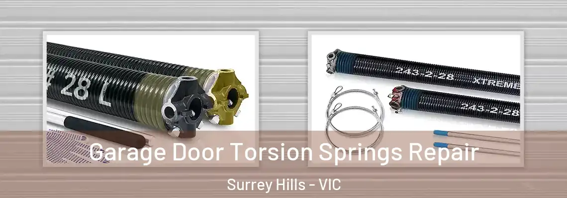  Garage Door Torsion Springs Repair Surrey Hills - VIC