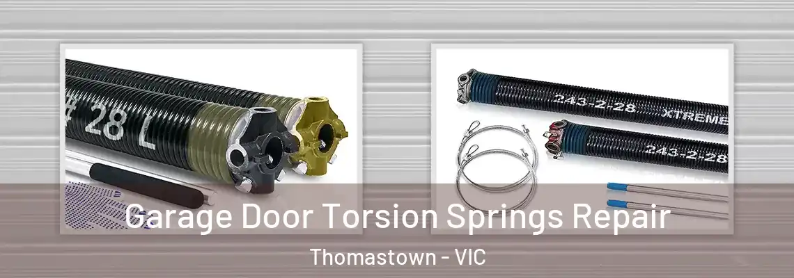 Garage Door Torsion Springs Repair Thomastown - VIC