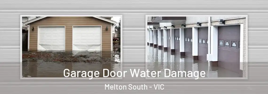 Garage Door Water Damage Melton South - VIC