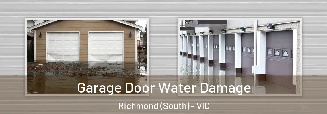 Garage Door Water Damage Richmond (South) - VIC