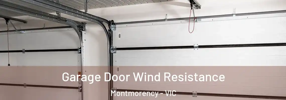  Garage Door Wind Resistance Montmorency - VIC