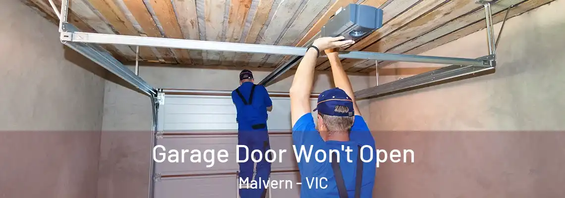 Garage Door Won't Open Malvern - VIC