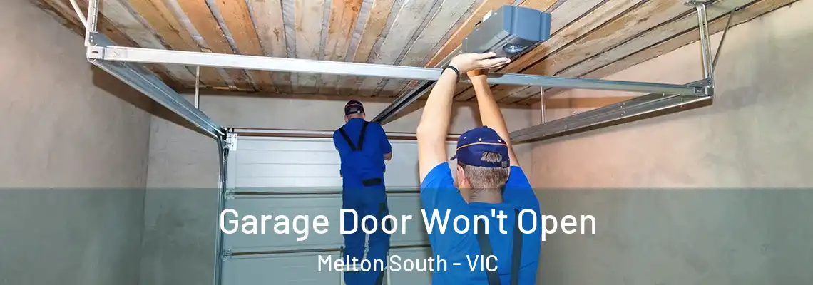 Garage Door Won't Open Melton South - VIC