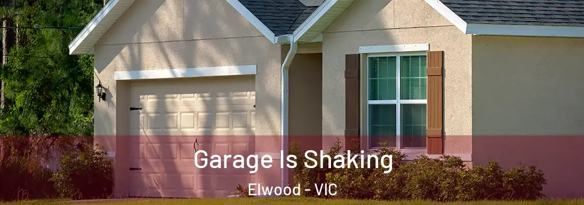  Garage Is Shaking Elwood - VIC