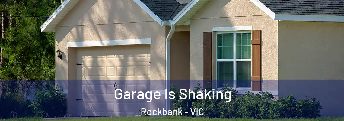  Garage Is Shaking Rockbank - VIC