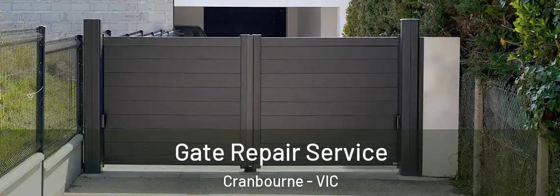 Gate Repair Service Cranbourne - VIC