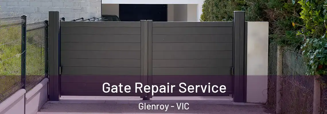 Gate Repair Service Glenroy - VIC