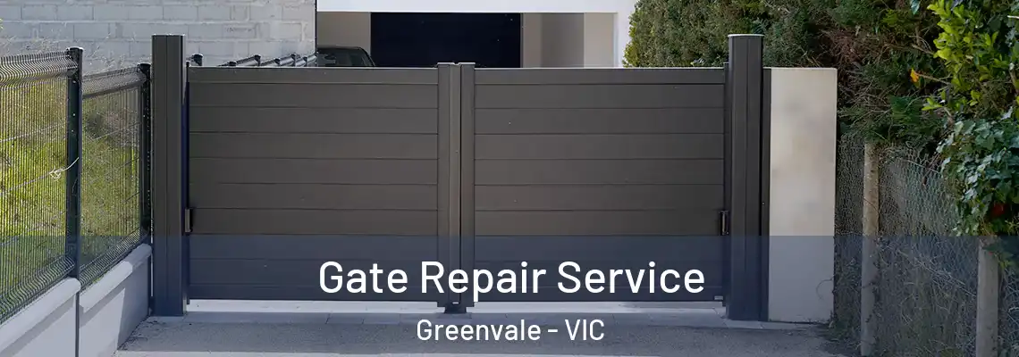 Gate Repair Service Greenvale - VIC