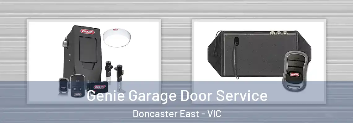 Genie Garage Door Service Doncaster East - VIC